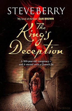 The King's Deception: Book 8 Cotton Malone - Steve Berry [KSIĄŻKA]