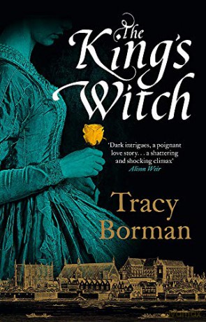 The King's Witch The King's Witch Trilogy [KSIĄŻKA]
