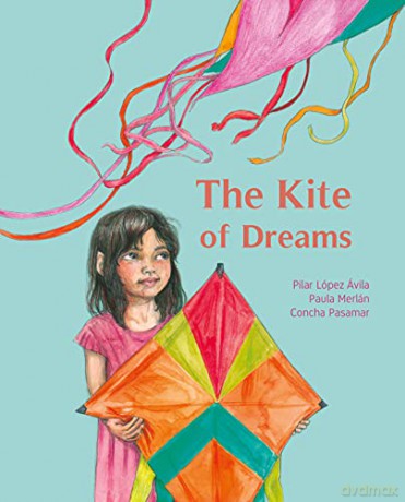 The Kite of Dreams - Paula Merlán [KSIĄŻKA]