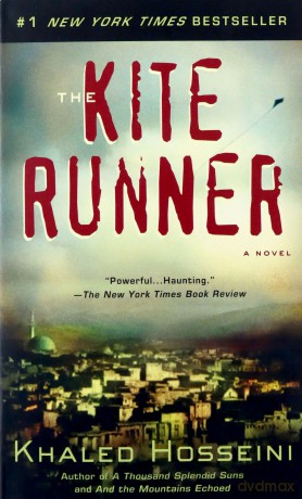The Kite Runner - Khaled Hosseini [KSIĄŻKA]