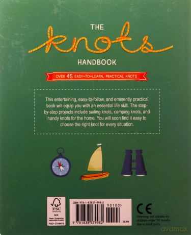 The Knots Handbook: Over 45 Easy-to-Learn, Practical Knots - Barry Mault [KSIĄŻKA]