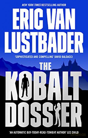 The Kobalt Dossier Evan Ryder - Eric Van Lustbader [KSIĄŻKA]