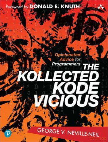 The Kollected Kode Vicious - George Neville-Neil [KSIĄŻKA]