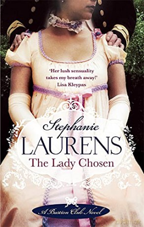 The Lady Chosen: Number 1 in series Bastion Club - Stephanie Laurens [KSIĄŻKA]