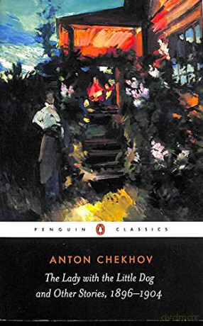 The Lady with the Little Dog and Other Stories, 1896-1904 Penguin Classics - Anton Chekhov [KSIĄŻKA]