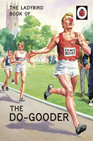 The Ladybird Book of The Do-Gooder Ladybirds for Grown-Ups - Jason Hazeley [KSIĄŻKA]
