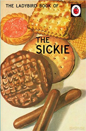 The Ladybird Book of the Sickie: Ladybird For Grown-Ups Ladybirds for Grown-Ups - Jason Hazeley [KSIĄŻKA]