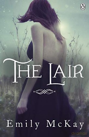The Lair The Farm - Emily McKay [KSIĄŻKA]