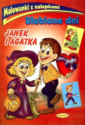 Ulubione Dni Janek I Agatka Malowanki Z Nalepkami [KSIĄŻKA]