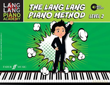 The Lang Lang Piano Method: Level 2 Lang Lang Piano Academy Lang Lang Piano Academy; Faber Edition - Lang Lang [KSIĄŻKA]