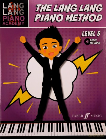 The Lang Lang Piano Method: Level 5 Lang Lang Piano Academy - Lang Lang [KSIĄŻKA]