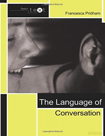 The Language of Conversation Intertext - Francesca Pridham [KSIĄŻKA]