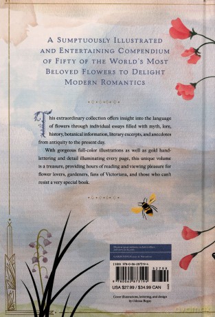 The Language of Flowers: A Fully Illustrated Compendium of Meaning, Literature, and Lore for the Modern Romantic - Odessa Begay [KSIĄŻKA]