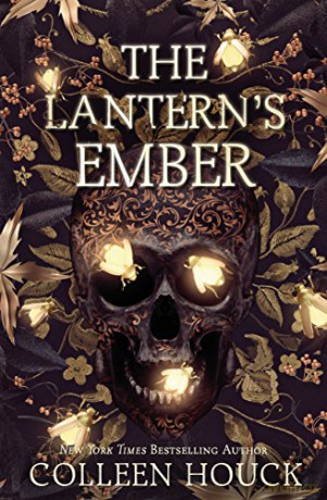 The Lantern's Ember - Colleen Houck [KSIĄŻKA]