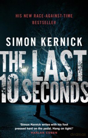 The Last 10 Seconds: Tina Boyd 5 - Simon Kernick [KSIĄŻKA]