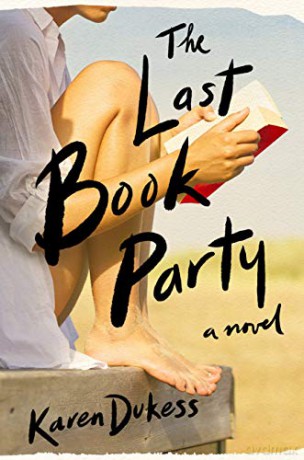 The Last Book Party - Karen Dukess [KSIĄŻKA]