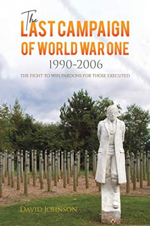The Last Campaign of World War One: 19902006 - David Johnson [KSIĄŻKA]