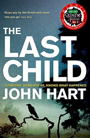 The Last Child - John Hart [KSIĄŻKA]