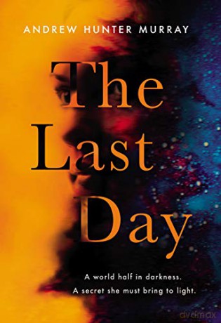 The Last Day: The Sunday Times bestseller - Andrew Hunter Murray [KSIĄŻKA]