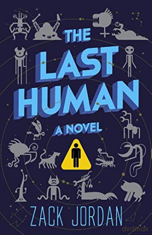 The Last Human: A Novel [KSIĄŻKA]