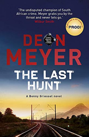 The Last Hunt: Deon Meyer - Deon Meyer [KSIĄŻKA]