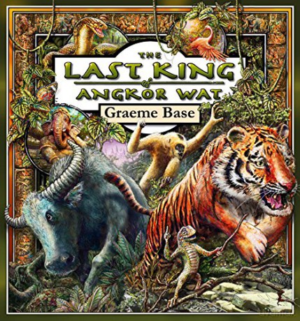 The Last King of Angkor Wat - Graeme Base [KSIĄŻKA]