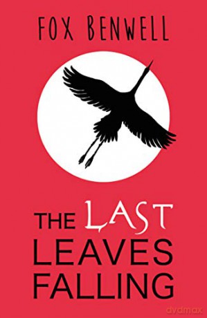 The Last Leaves Falling - Fox Benwell [KSIĄŻKA]