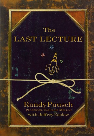 The Last Lecture - Randy Pausch [KSIĄŻKA]
