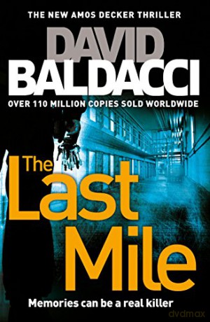 The Last Mile Amos Decker series - David Baldacci [KSIĄŻKA]