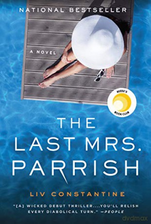 The Last Mrs. Parrish - LIV Constantine [KSIĄŻKA]