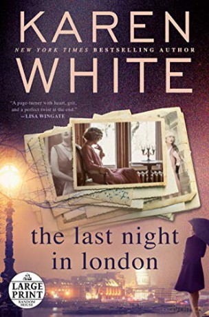 The Last Night in London Random House Large Print - Karen White [KSIĄŻKA]
