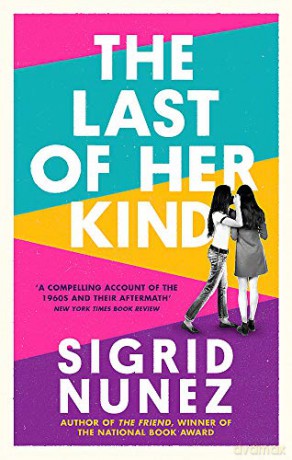 The Last of Her Kind - Sigrid Nunez [KSIĄŻKA]