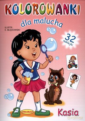 Kasia Kolorowanki Dla Malucha - E.Łabędowski [KSIĄŻKA]