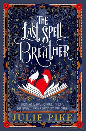 The Last Spell Breather - Julie Pike [KSIĄŻKA]