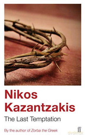 The Last Temptation - Nikos Kazantzakis [KSIĄŻKA]