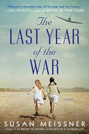 The Last Year Of The War - Susan Meissner [KSIĄŻKA]