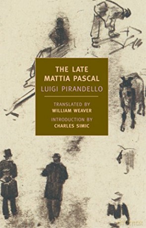 The Late Mattia Pascal New York Review Books Classics - Luigi Pirandello [KSIĄŻKA]