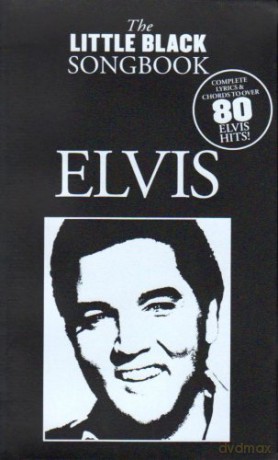 The Little Black Songbook Elvis Lc [KSIĄŻKA]