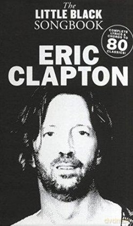 The Little Black Songbook Eric Clapton Lc [KSIĄŻKA]