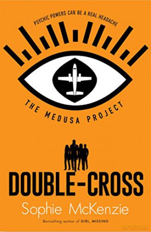 The Medusa Project: Double-Cross Volume 5 - Sophie McKenzie [KSIĄŻKA]