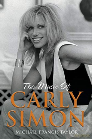 The Music of Carly Simon: Songs From the Vineyard - Michael Francis Taylor [KSIĄŻKA]