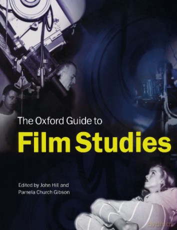 The Oxford Guide To Film Studies - John Hill [KSIĄŻKA]