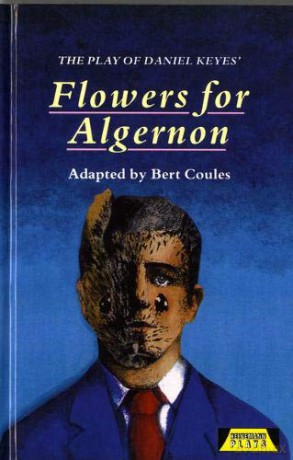 The Play of Daniel Keyes: Flowers for Algernon Heinemann Plays - Daniel Keyes [KSIĄŻKA]