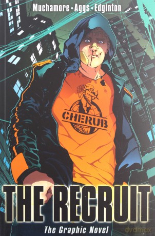 The Recruit: The Graphic Novel CHERUB - Robert Muchamore [KSIĄŻKA]