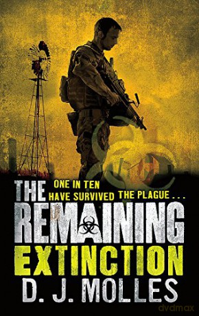 The Remaining: Extinction - D. J. Molles [KSIĄŻKA]