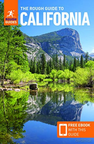 The Rough Guide to California Travel Guide with Free eBook Rough Guides - Rough Guides [KSIĄŻKA]