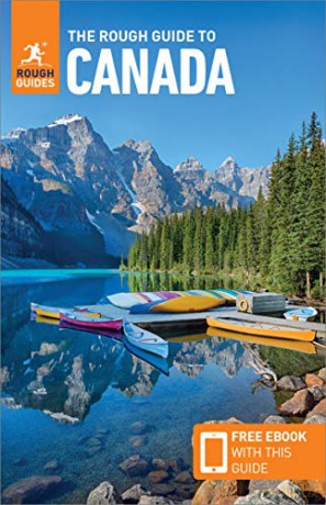 The Rough Guide to Canada Travel Guide with Free eBook Rough Guides - Rough Guides [KSIĄŻKA]