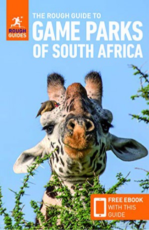 The Rough Guide to Game Parks of South Africa Travel Guide with Free eBook Rough Guides - Rough Guides [KSIĄŻKA]