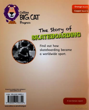 The Story of Skateboarding: Band 06 Orange/Band 12 Copper Collins Big Cat Progress - Andrew Peters [KSIĄŻKA]
