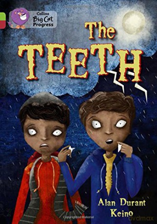 The Teeth: Band 11 Lime/Band 14 Ruby Collins Big Cat Progress - Alan Durant [KSIĄŻKA]